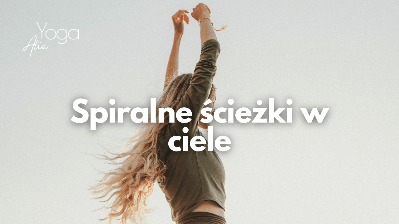 Spiralne Ścieżki w Ciele | OCZY