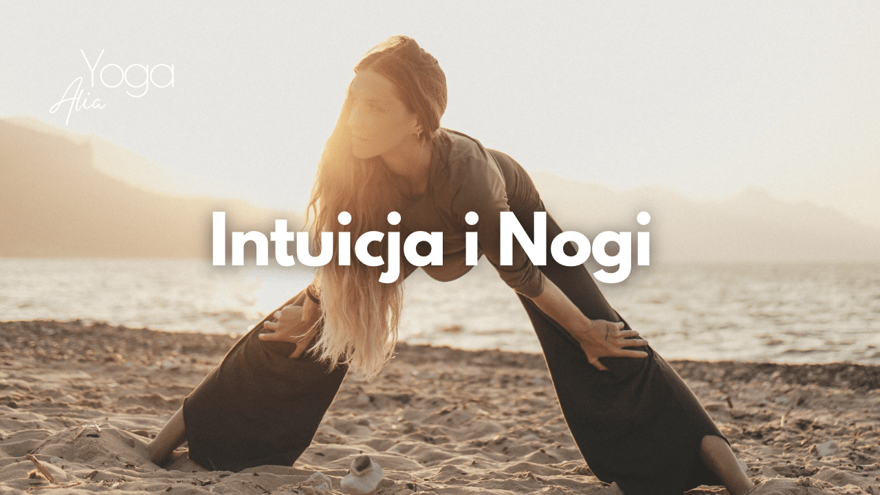 Intuicja i Nogi
