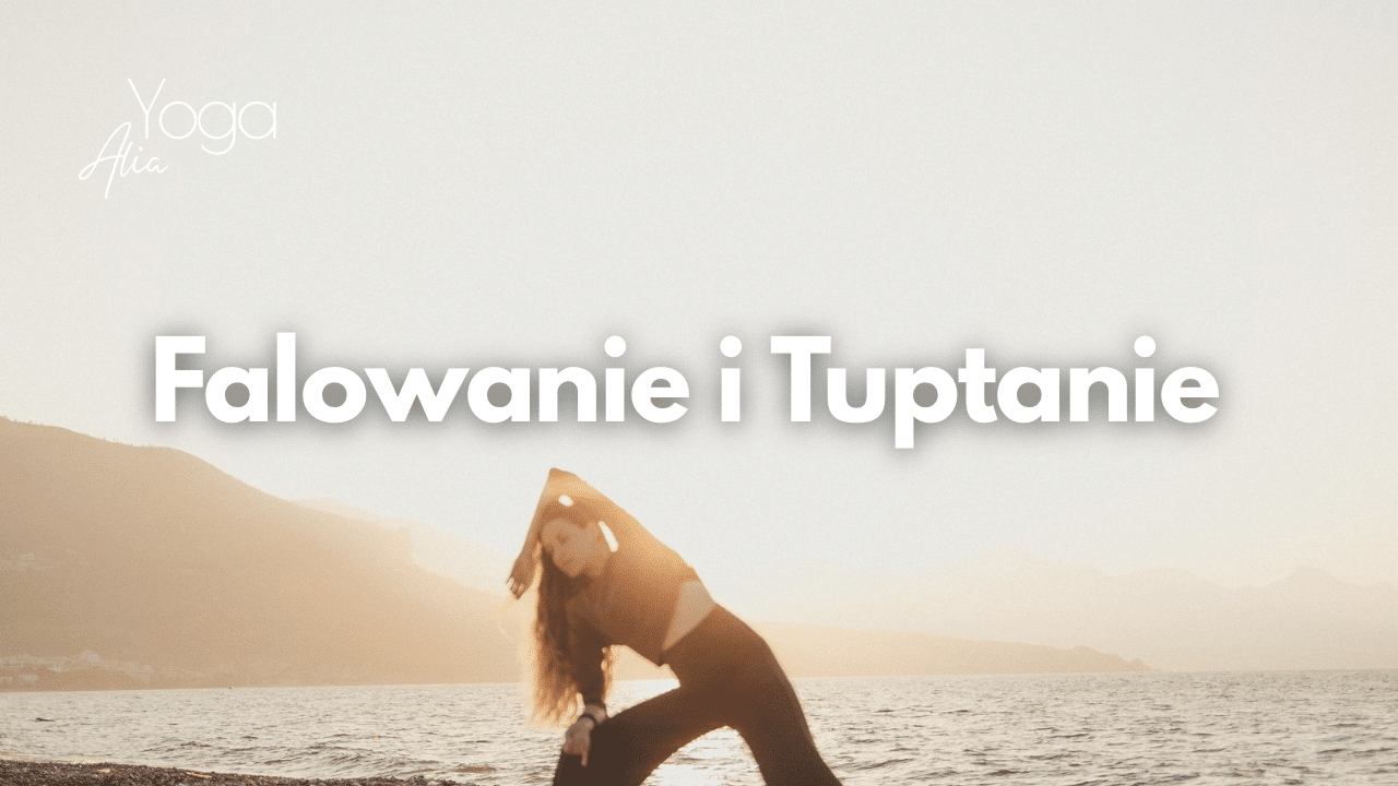 Spokojne Flow | Falowanie i Tuptanie